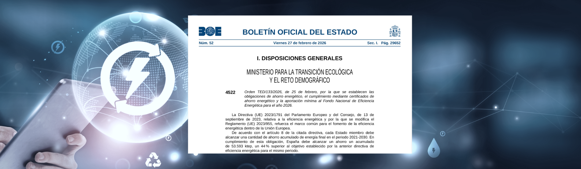 ORDEN TED/133/2026: Qué cambia en las obligaciones de ahorro energético y qué implica para el sistema CAE en 2026