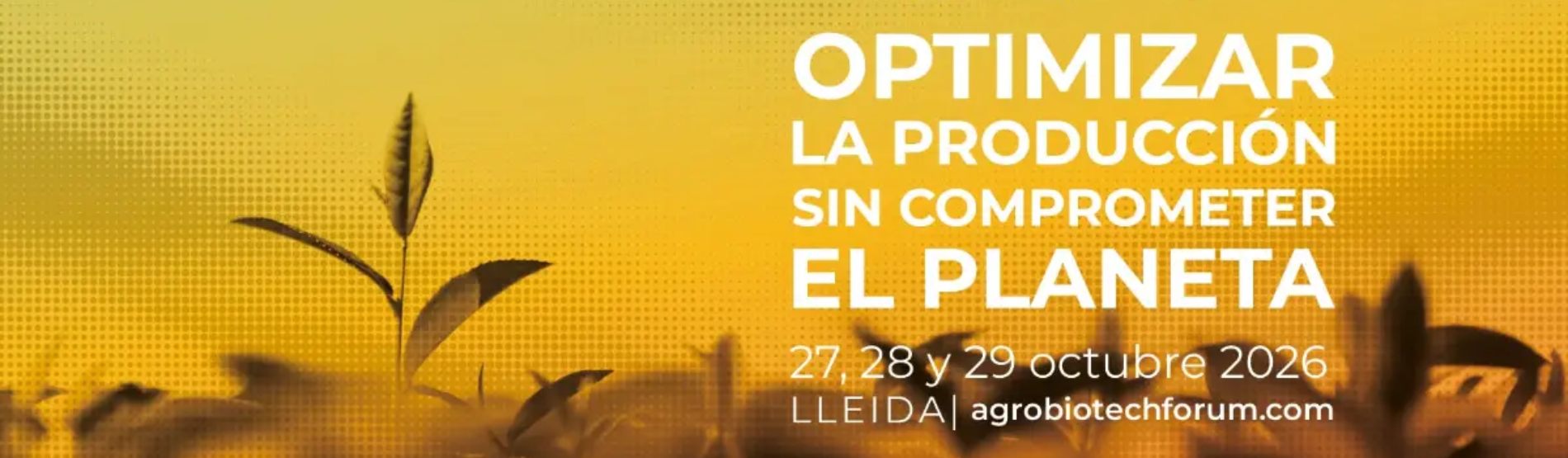 Ilex Sostenible estará presente en Agrobiotech Innovation Forum 2026, Lleida